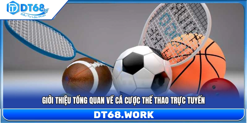 Khái quát chung về hình thức cá cược thể thao trực tuyến