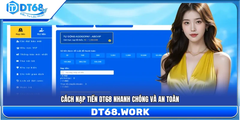 Cách nạp tiền DT68 nhanh chóng và tiện lợi 