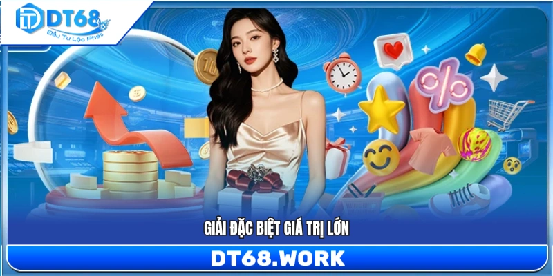 Giải thưởng đặc biệt có giá trị cao